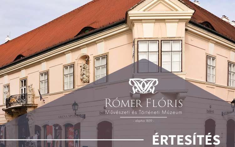 Bezárnak a Rómer kiállító terei