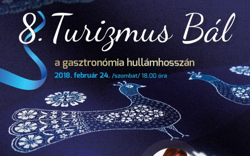 Hamarosan jön a 8. Turizmus Bál - Még lehet rá jegyet venni! 