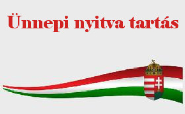 TÁJÉKOZTATÓ SZOLGÁLTATÁSOKRÓL ÉS NYITVA TARTÁSOKRÓL – MÁJUS 1.