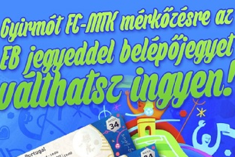 Ingyen jegyre váltható be a hétvégi GYIRMÓT FC GYŐR - MTK BUDAPEST mérkőzésen az EB jegy!