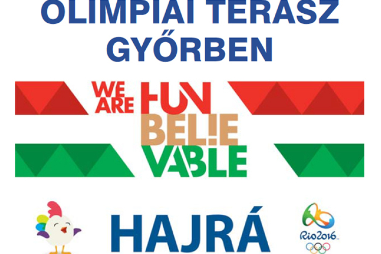 OLIMPIAI TERASZ GYŐRBEN!