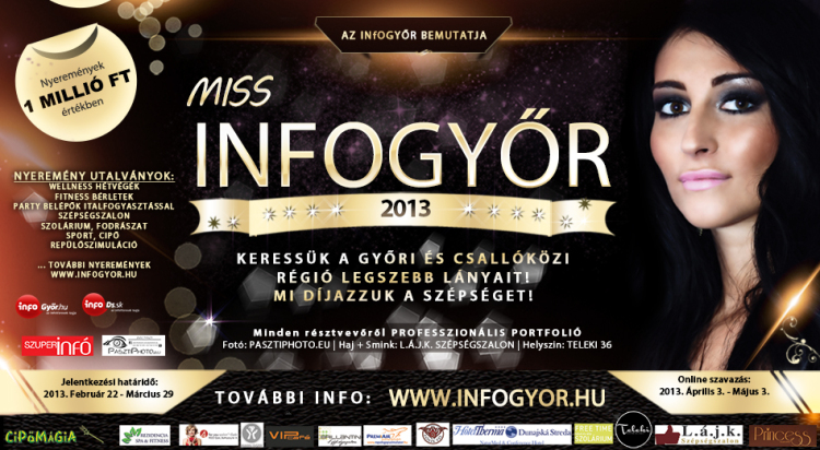 Elindul Miss infoGyőr 2013 - Keressük a régió legszebb lányait! / Mi díjazzuk a szépséget! 
