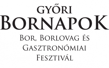 VI. Győri Bornapok, Bor-, Borlovag és Gasztronómiai Fesztivál