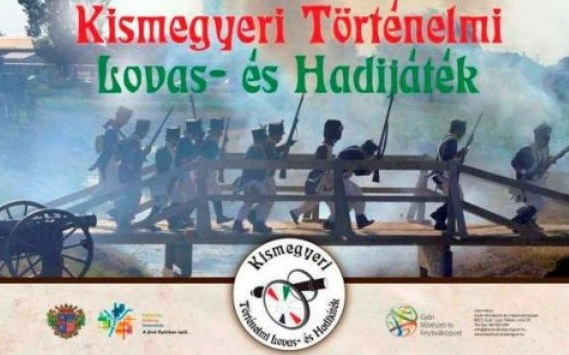 Ma rendezik Győrben a kismegyeri lovas- és hadijátékokat