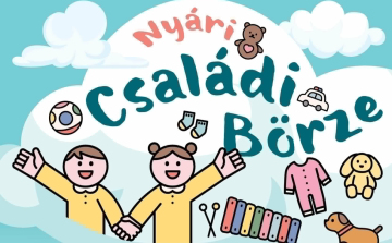 Kincsek a gardrób mélyéről – Vasárnap első Nyári Családi Börze!