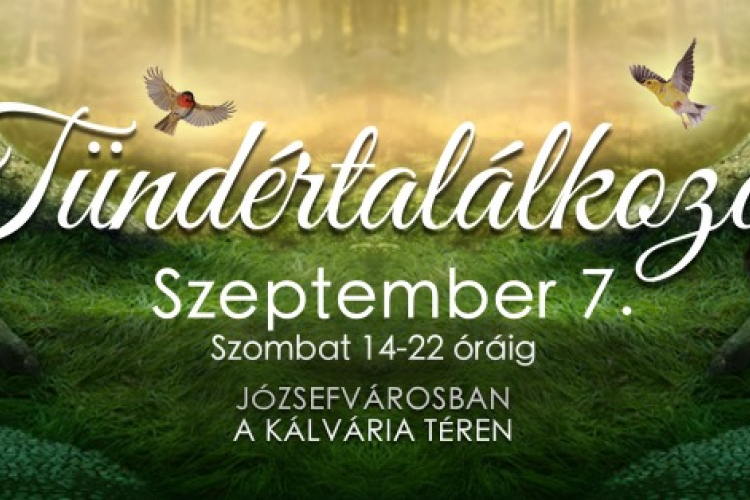 Tündértalálkozó lesz a Kálvária téren 