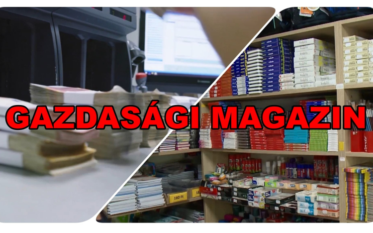 Idén is zsebbenyúlós az iskolakezdés – Gazdasági Magazin 9.rész