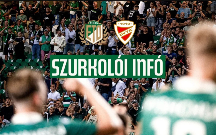 Szurkolói információk az ETO FC-DVTK meccsre