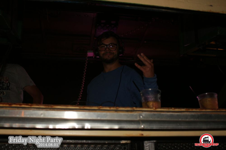 2014.08.01.Péntek - Friday Night Party