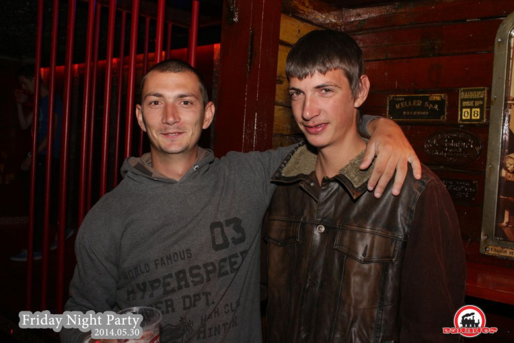 2014.05.30.Péntek - Friday Night Party