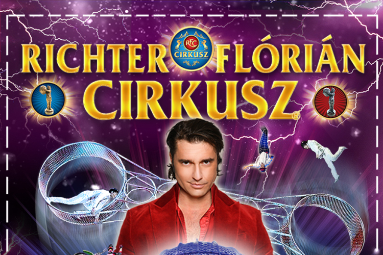 Richter Flórián Cirkusz – 2018 Full Adrenalin