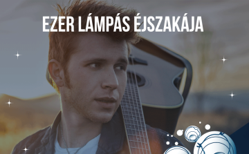 Ezer Lámpás Éjszakája Győrben