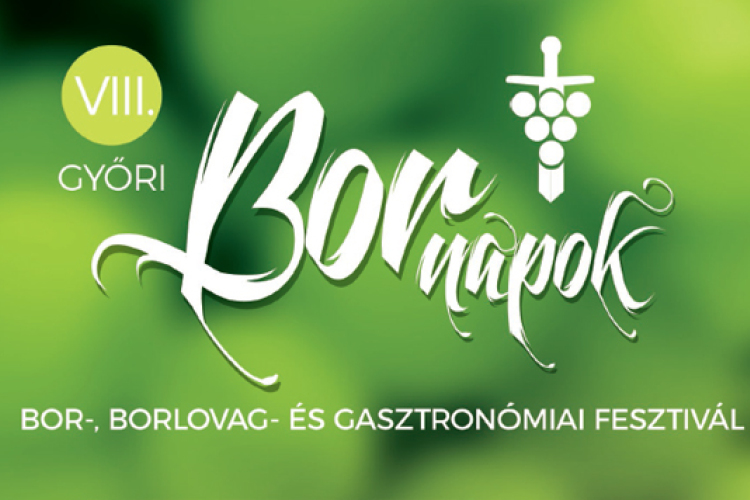 VIII. Győri Bornapok - Teljes program